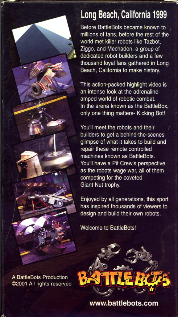 BattleBots Beginnings on VHS. Starring Unknown. Directed by Unknown. 2001. Cover art side 2.
